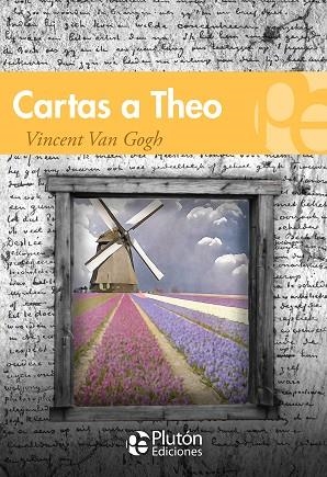 CARTAS A THEO | 9788494510373 | VAN GOGH, VINCENT | Llibreria La Gralla | Llibreria online de Granollers