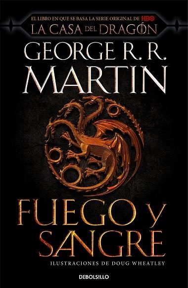 FUEGO Y SANGRE (CANCIÓN DE HIELO Y FUEGO) | 9788466367844 | R.R. MARTIN, GEORGE / WHEATLEY, DOUG | Llibreria La Gralla | Librería online de Granollers