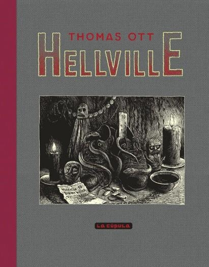 HELLVILLE (NUEVA EDICION CARTONE) | 9788418809385 |  OTT, THOMAS | Llibreria La Gralla | Llibreria online de Granollers