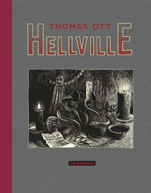 HELLVILLE (NUEVA EDICION CARTONE) | 9788418809385 |  OTT, THOMAS | Llibreria La Gralla | Librería online de Granollers