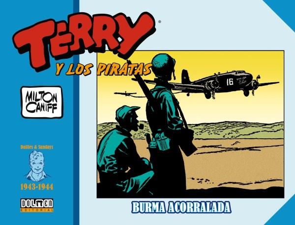 TERRY Y LOS PIRATAS 1943-1944 | 9788419380227 | CANIFF, MILTON | Llibreria La Gralla | Llibreria online de Granollers