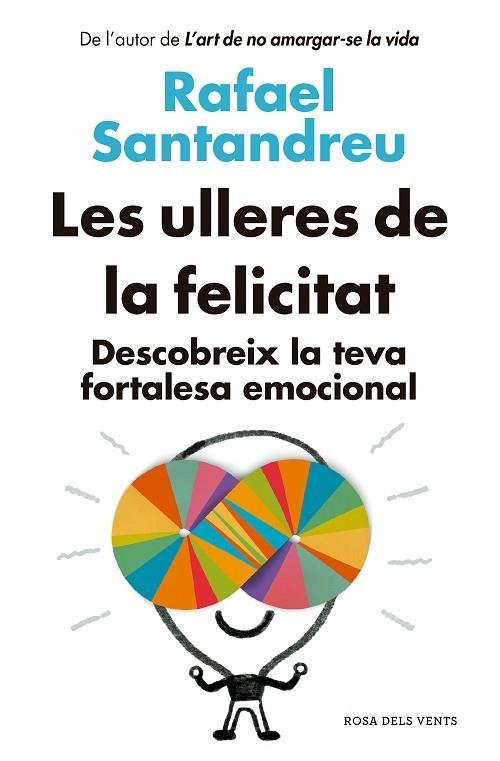 ULLERES DE LA FELICITAT, LES (ED. ACTUALITZADA) | 9788418062582 | SANTANDREU, RAFAEL | Llibreria La Gralla | Llibreria online de Granollers