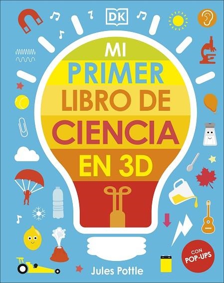 MI PRIMER LIBRO DE CIENCIA EN 3D | 9780241583425 | POTTLE, JULES | Llibreria La Gralla | Llibreria online de Granollers