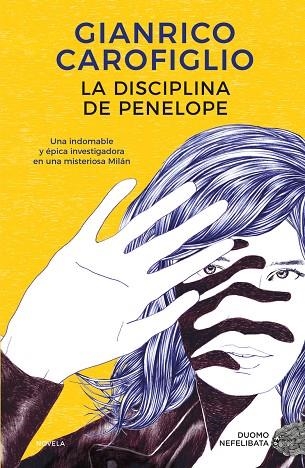 LA DISCIPLINA DE PENELOPE | 9788419004253 | CAROFIGLIO, GIANRICO | Llibreria La Gralla | Llibreria online de Granollers