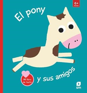 PONY Y SUS AMIGOS, EL | 9788413923598 | KAWAMURA, YAYO | Llibreria La Gralla | Librería online de Granollers