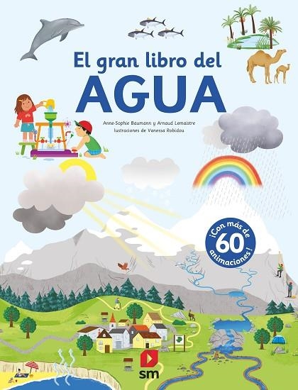 GRAN LIBRO DEL AGUA, EL | 9788413922539 | BAUMANN, ANNE-SOPHIE / LEMAISTRE , ARNAUD | Llibreria La Gralla | Llibreria online de Granollers