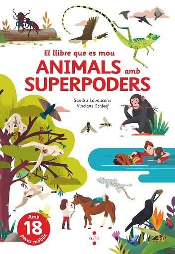 ANIMALS AMB SUPERPODERS | 9788466150514 | LABOUCARIE, SANDRA | Llibreria La Gralla | Llibreria online de Granollers