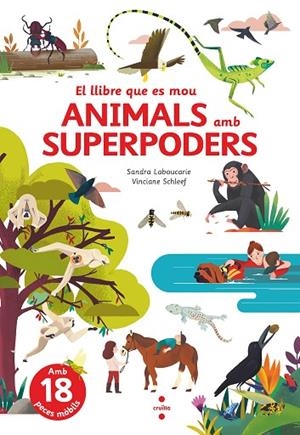 ANIMALS AMB SUPERPODERS | 9788466150514 | LABOUCARIE, SANDRA | Llibreria La Gralla | Librería online de Granollers