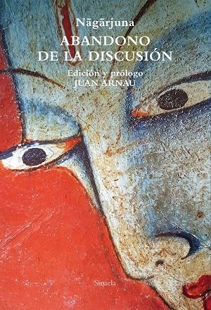 ABANDONO DE LA DISCUSIÓN | 9788419207999 | NAGARJUNA, | Llibreria La Gralla | Llibreria online de Granollers