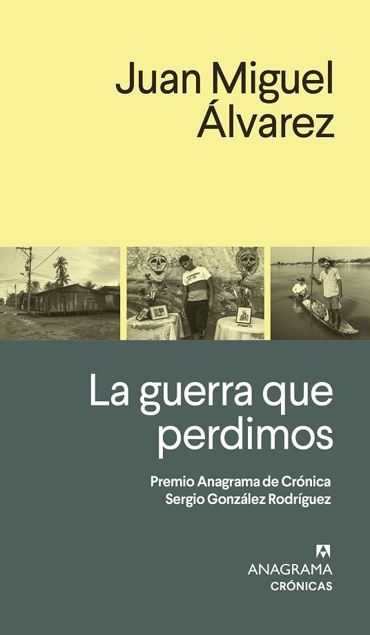GUERRA QUE PERDIMOS, LA | 9788433926289 | ÁLVAREZ, JUAN MIGUEL | Llibreria La Gralla | Librería online de Granollers