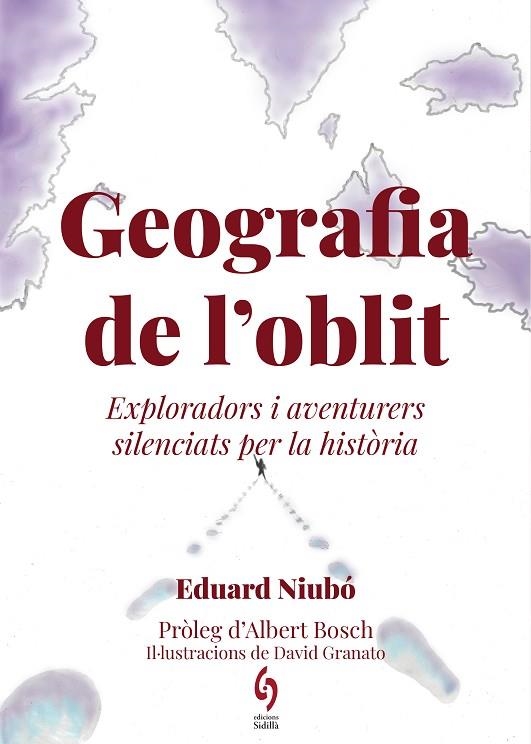 GEOGRAFIA DE L'OBLIT | 9788412430691 | NIUBÓ, EDUARD | Llibreria La Gralla | Librería online de Granollers