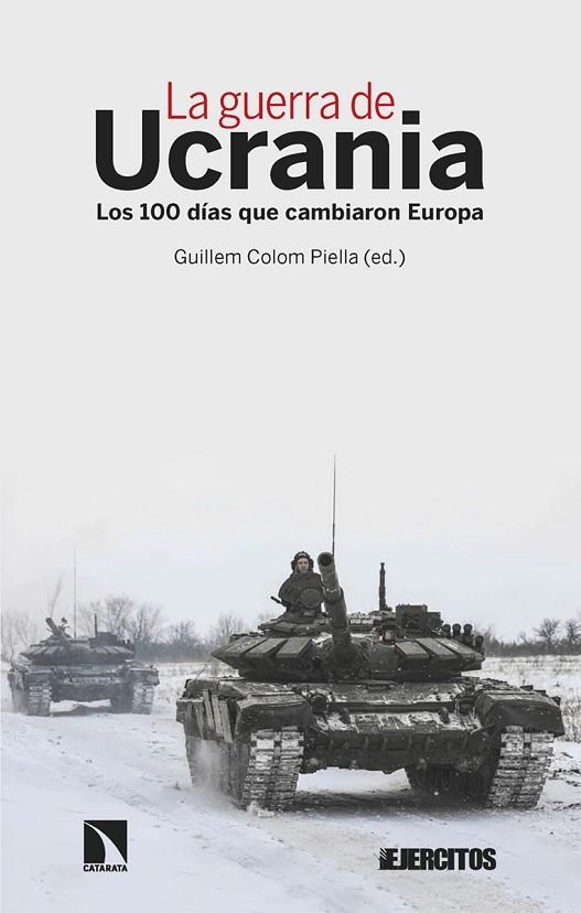 GUERRA DE UCRANIA, LA  | 9788413525334 | COLOM PIELLA, GUILLEM | Llibreria La Gralla | Llibreria online de Granollers