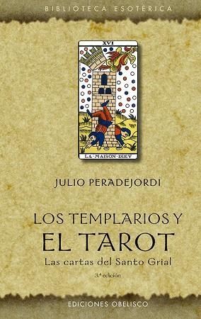 TEMPLARIOS Y EL TAROT, LOS  (N.E.) | 9788491118503 | PERADEJORDI SALAZAR, JULI | Llibreria La Gralla | Llibreria online de Granollers
