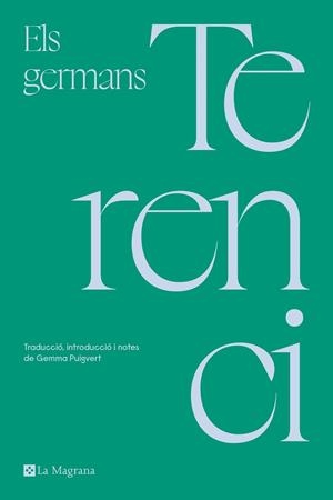 GERMANS, ELS  | 9788419013880 | TERENCI, | Llibreria La Gralla | Librería online de Granollers
