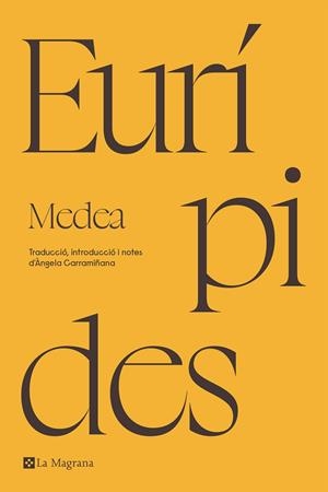 MEDEA | 9788419013903 | EURÍPIDES, | Llibreria La Gralla | Librería online de Granollers