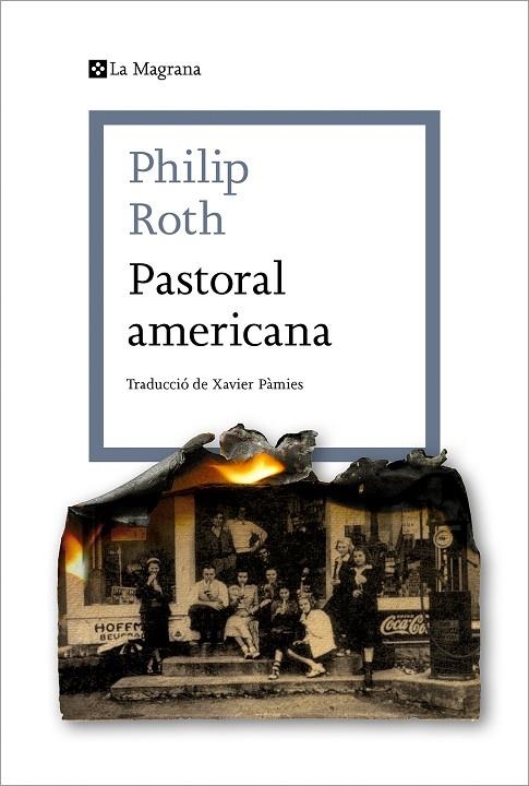 PASTORAL AMERICANA | 9788419013279 | ROTH, PHILIP | Llibreria La Gralla | Librería online de Granollers