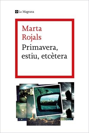 PRIMAVERA, ESTIU, ETCÈTERA | 9788419013293 | ROJALS, MARTA | Llibreria La Gralla | Librería online de Granollers