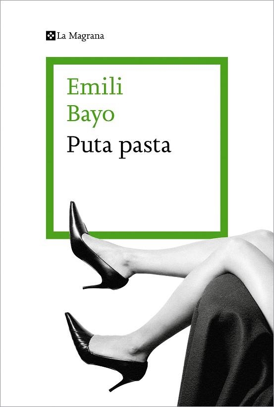 PUTA PASTA | 9788419013316 | BAYO, EMILI | Llibreria La Gralla | Llibreria online de Granollers