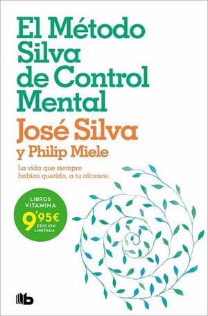 MÉTODO SILVA DE CONTROL MENTAL, EL  | 9788413145952 | MIELE, PHILIP | Llibreria La Gralla | Llibreria online de Granollers