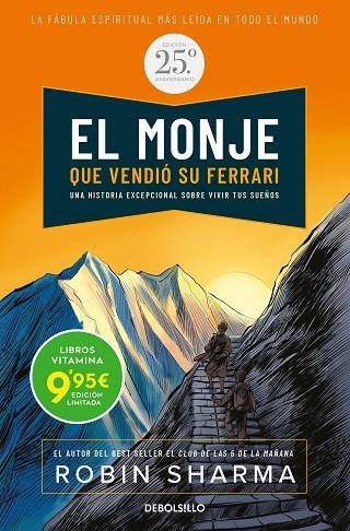 MONJE QUE VENDIÓ SU FERRARI, EL  (EDICIÓN ESPECIAL 25 ANIVERSARIO) (EDICIÓN LIMITA | 9788466362672 | SHARMA, ROBIN | Llibreria La Gralla | Llibreria online de Granollers