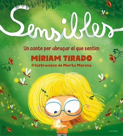 SENSIBLES | 9788418688256 | TIRADO, MÍRIAM ; MORENO, MARTA | Llibreria La Gralla | Llibreria online de Granollers