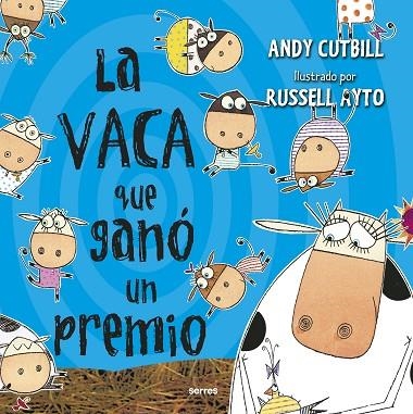 VACA QUE GANÓ UN PREMIO, LA | 9788427225961 | CUTBILL, ANDY | Llibreria La Gralla | Librería online de Granollers