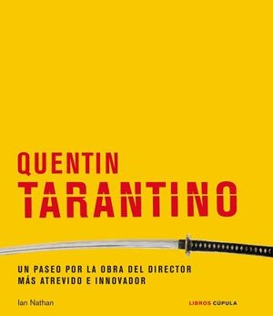 QUENTIN TARANTINO | 9788448029456 | NATHAN, IAN | Llibreria La Gralla | Llibreria online de Granollers