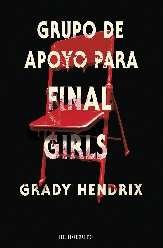 GRUPO DE APOYO PARA FINAL GIRLS | 9788445013120 | HENDRIX, GRADY | Llibreria La Gralla | Llibreria online de Granollers