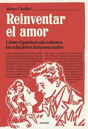 REINVENTAR EL AMOR | 9788449339745 | CHOLLET, MONA | Llibreria La Gralla | Librería online de Granollers