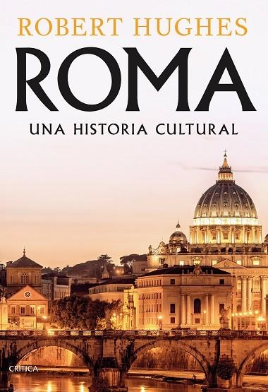 ROMA | 9788491994435 | HUGHES, ROBERT | Llibreria La Gralla | Llibreria online de Granollers