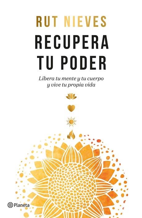RECUPERA TU PODER | 9788408261865 | NIEVES, RUT | Llibreria La Gralla | Librería online de Granollers
