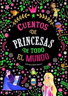 CUENTOS DE PRINCESAS DE TODO EL MUNDO | 9788831281195 | LEONARDI HARTLEY, STEFANIA | Llibreria La Gralla | Llibreria online de Granollers