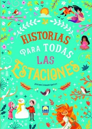 HISTORIAS PARA TODAS LAS ESTACIONES | 9788831281218 | LEONARDI HARTLEY, STEFANIA | Llibreria La Gralla | Librería online de Granollers
