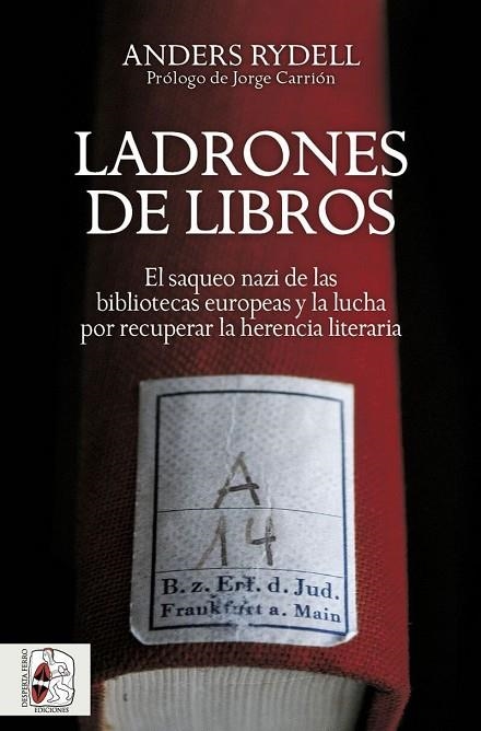 LADRONES DE LIBROS | 9788412221244 | RYDELL, ANDERS | Llibreria La Gralla | Llibreria online de Granollers