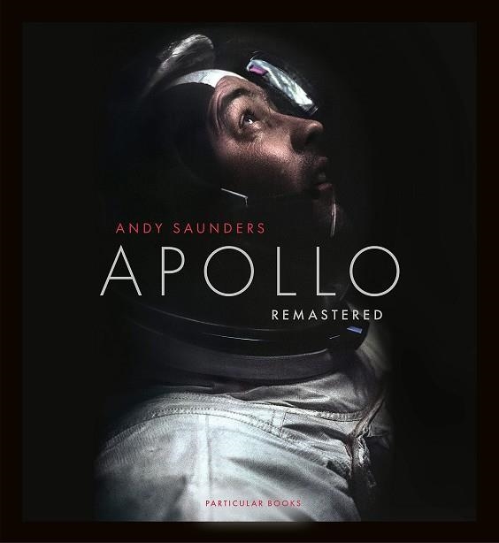 APOLLO REMASTERED | 9780241508695 | SAUNDERS, ANDY | Llibreria La Gralla | Librería online de Granollers