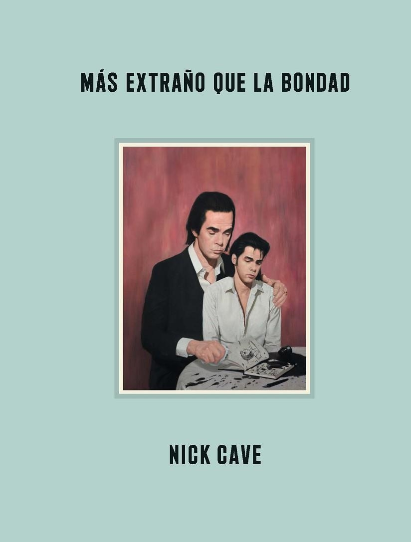 MÁS EXTRAÑO QUE LA BONDAD | 9788418342578 | CAVE, NICK | Llibreria La Gralla | Llibreria online de Granollers