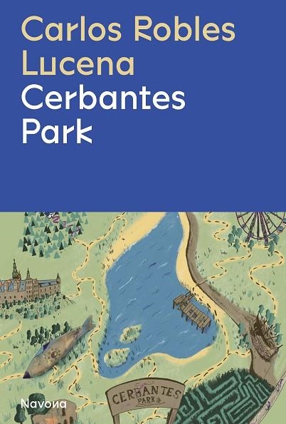 CERBANTES PARK | 9788419311191 | ROBLES, CARLOS | Llibreria La Gralla | Llibreria online de Granollers