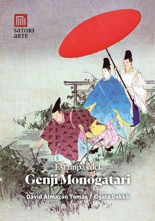 ESTAMPAS DEL GENJI MONOGATARI | 9788419035257 | ALMAZAN TOMAS, DAVID; GEKKO, OGATA | Llibreria La Gralla | Llibreria online de Granollers