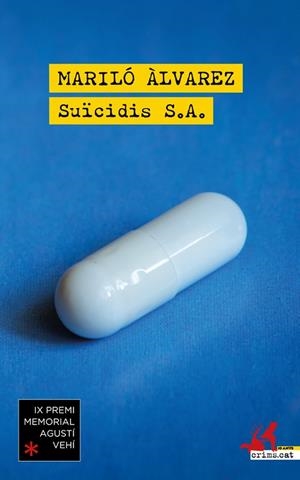 SUÏCIDIS SA | 9788418584657 | ÀLVAREZ, MARILÓ | Llibreria La Gralla | Llibreria online de Granollers