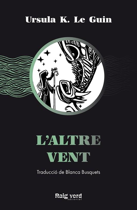 ALTRE VENT, L' | 9788417925741 | LE GUIN, URSULA K. | Llibreria La Gralla | Llibreria online de Granollers