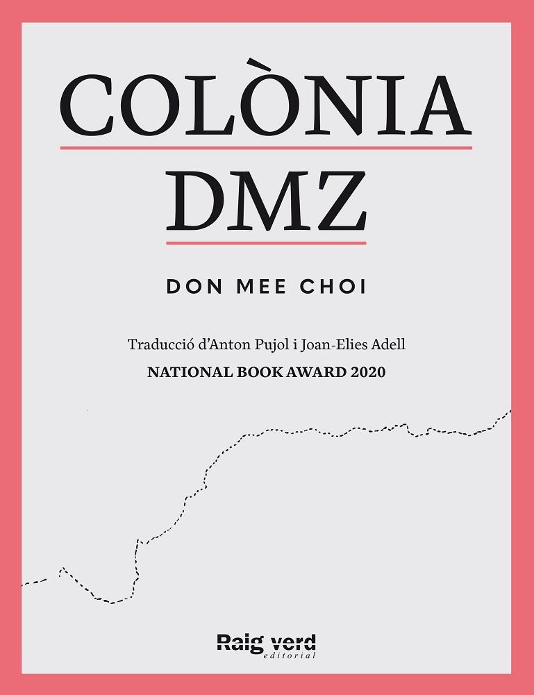 COLÒNIA DMZ | 9788419206909 | DON MEE, CHOI | Llibreria La Gralla | Librería online de Granollers