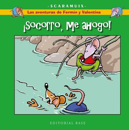 ¡SOCORRO, ME AHOGO! LAS AVENTURAS DE FERMÍN Y VALENTINA 1 | 9788418715471 | ROMANÍ BONFILL, JOAN | Llibreria La Gralla | Librería online de Granollers