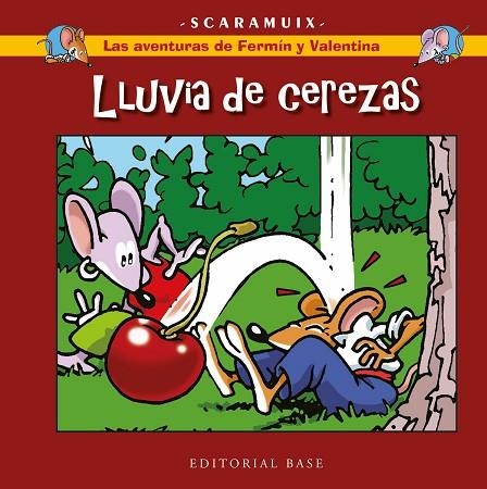 LLUVIA DE CEREZAS LAS AVENTURAS DE FERMÍN Y VALENTINA 2. | 9788418715488 | ROMANÍ BONFILL, JOAN | Llibreria La Gralla | Llibreria online de Granollers