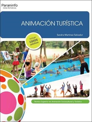 ANIMACIÓN TURÍSTICA | 9788413661780 | MARTÍNEZ SALVADOR, SANDRA | Llibreria La Gralla | Llibreria online de Granollers