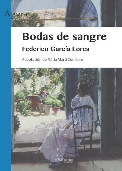 BODAS DE SANGRE | 9788418378621 | GARCIA LORCA, FEDERICO | Llibreria La Gralla | Llibreria online de Granollers