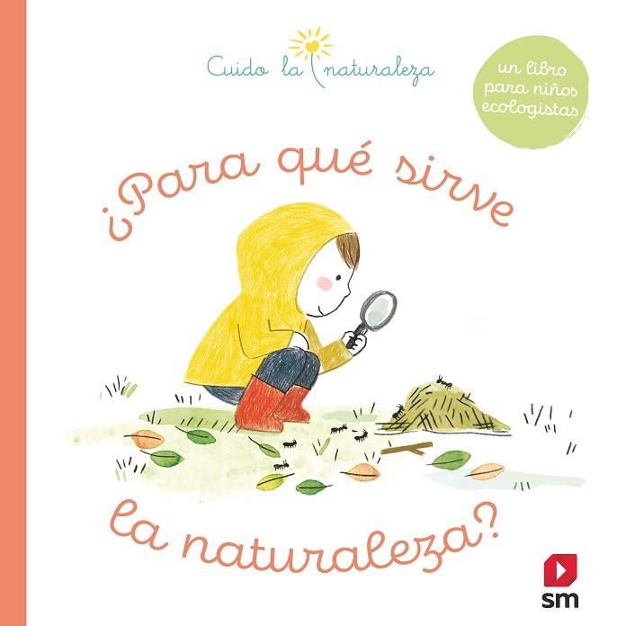 ¿PARA QUÉ SIRVE LA NATURALEZA? | 9788413923680 | LEGRAND, MAUD | Llibreria La Gralla | Llibreria online de Granollers