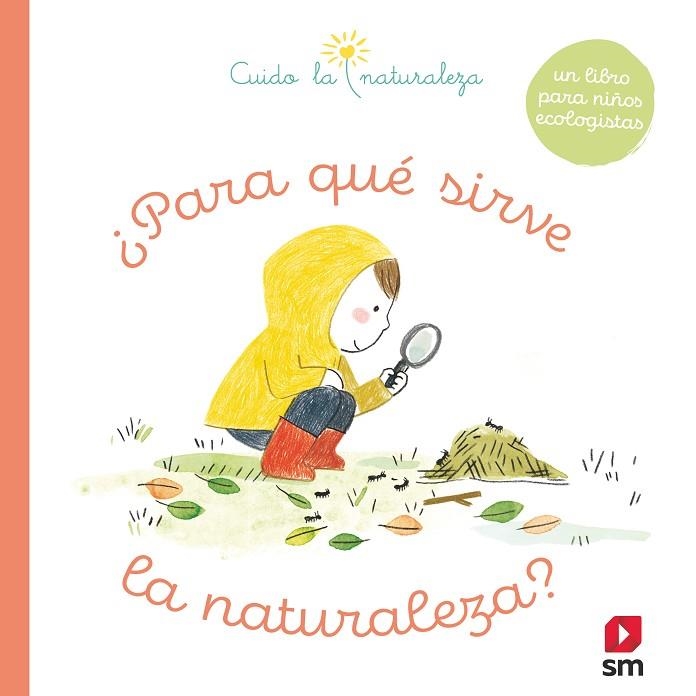  ¿PARA QUÉ SIRVE LA NATURALEZA? | 9788413923680 | LEGRAND, MAUD | Llibreria La Gralla | Librería online de Granollers