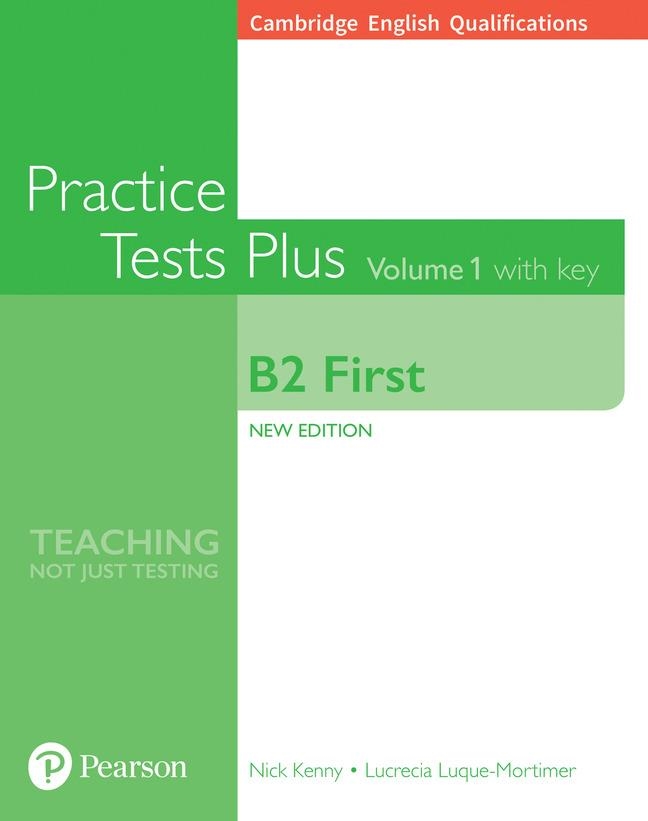 CAMBRIDGE ENGLISH QUALIFICATIONS: B2 FIRST VOLUME 1 PRACTICE TESTS PLUSWITH KEY | 9781292208756 | KENNY, NICK / LUQUE-MORTIMER, LUCRECIA | Llibreria La Gralla | Librería online de Granollers
