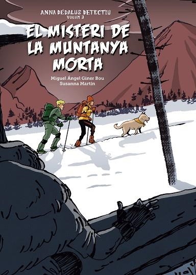 MISTERI DE LA MUNTANYA MORTA, EL  | 9788417497934 | GINER BOU, MIGUEL ÁNGEL | Llibreria La Gralla | Librería online de Granollers