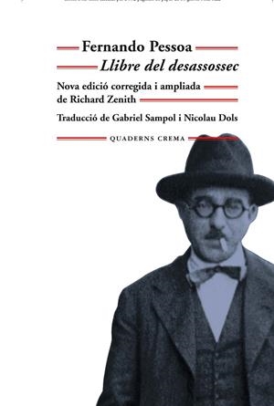 LLIBRE DEL DESASSOSSEC | 9788477276067 | PESSOA, FERNANDO | Llibreria La Gralla | Llibreria online de Granollers